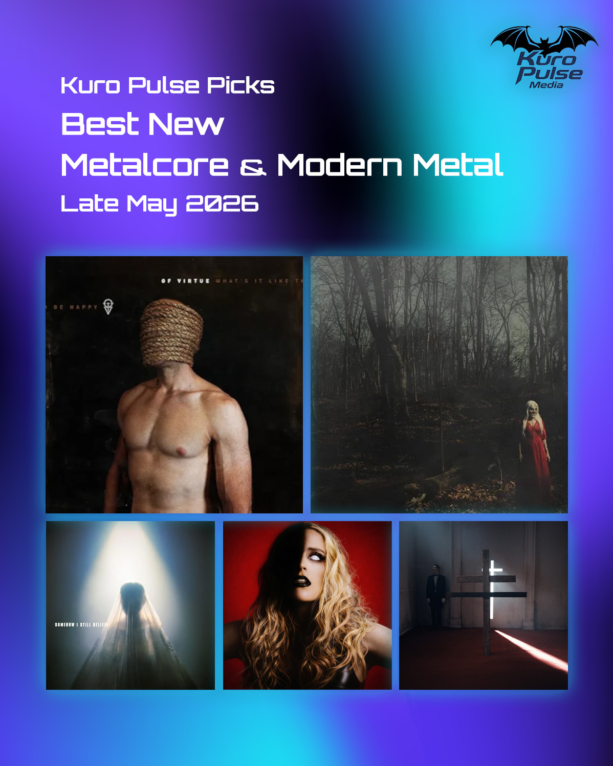 Best new metalcore and modern metal songs for late May 2026 featuring Of Virtue, 156/Silence, newshapes, MOTHER, and PRESIDENT.